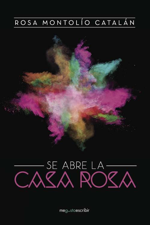 Book cover of Se abre la Casa Rosa