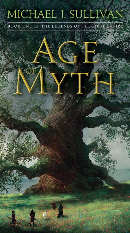 Book cover of Age of Myth: Book One of The Legends of the First Empire (The Legends of the First Empire #1)