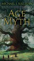 Age of Myth: Book One of The Legends of the First Empire (The Legends of the First Empire #1)
