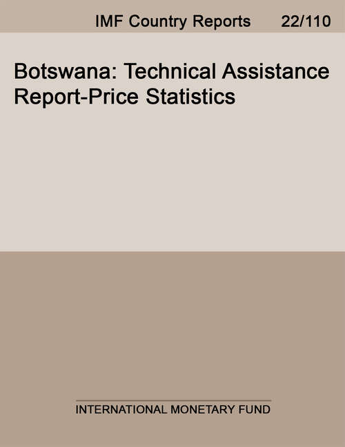 Book cover of Botswana: Technical Assistance Report-report On Price Statistics Mission (Imf Staff Country Reports)