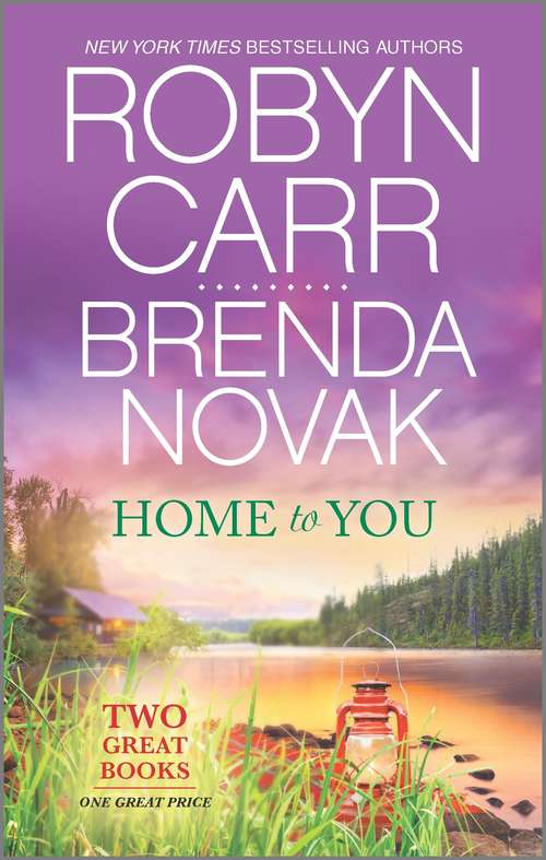 Book cover of Home to You: Virgin River\When Lightning Strikes