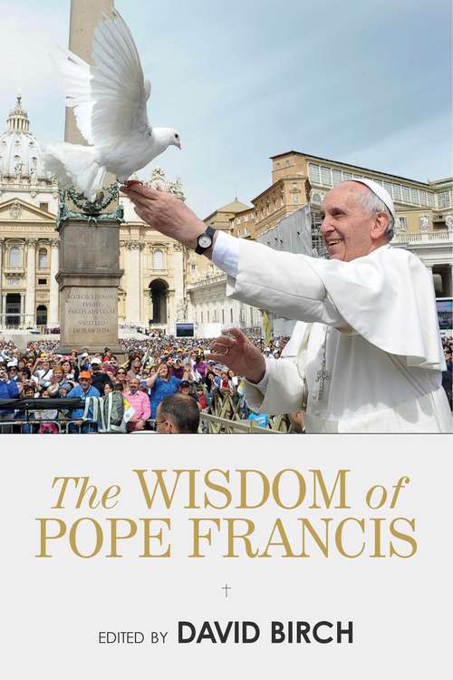 Book cover of Wisdom of Pope Francis