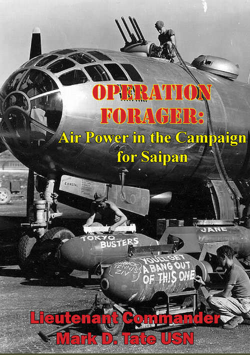 Book cover of OPERATION FORAGER: Air Power in the Campaign for Saipan