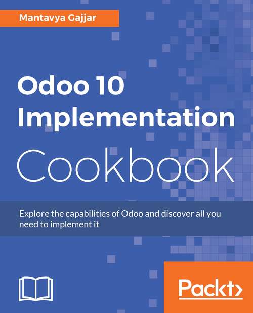 Book cover of Odoo 10 Implementation Cookbook