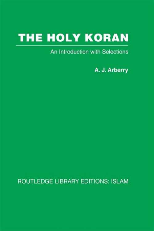 Book cover of The Holy Koran: An Introduction with Selections