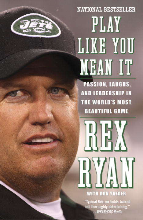 Book cover of Play like You Mean It: Passion, Laughs, and Leadership in the World's Most Beautiful Game