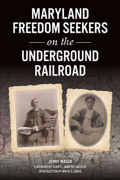 Book cover of Maryland Freedom Seekers on the Underground Railroad