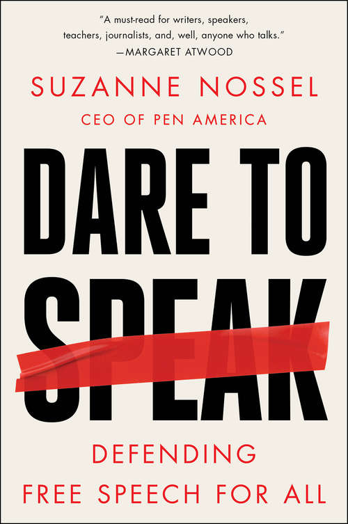 Book cover of Dare to Speak: Defending Free Speech for All
