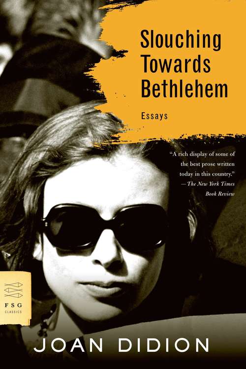 Book cover of Slouching Towards Bethlehem