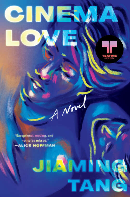 Book cover of Cinema Love: A Novel