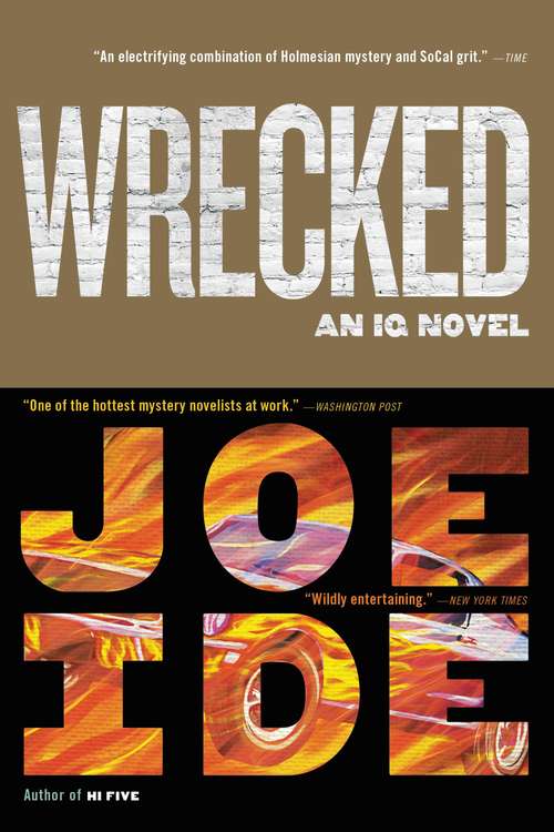 Book cover of Wrecked: An Iq Novel (An IQ Novel #3)