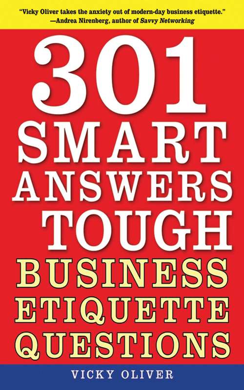 Book cover of 301 Smart Answers to Tough Business Etiquette Questions