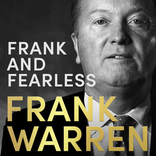 Book cover of Frank and Fearless: A Life in Boxing