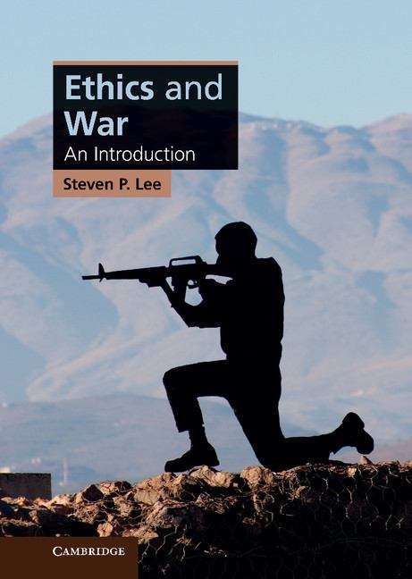 Book cover of Ethics and War: An Introduction