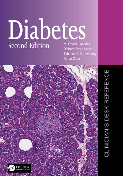 Diabetes: Clinician's Desk Reference (Clinician's Desk Reference Series)