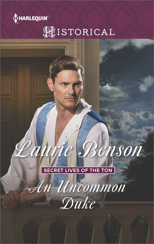 Book cover of An Uncommon Duke (Secret Lives of the Ton #2)