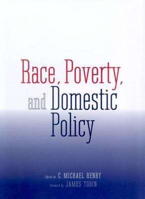 Book cover of Race, Poverty, and Domestic Policy