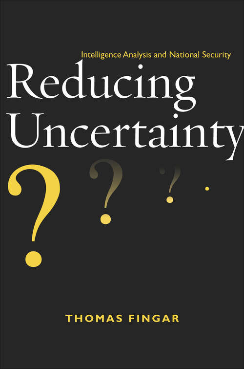 Book cover of Reducing Uncertainty