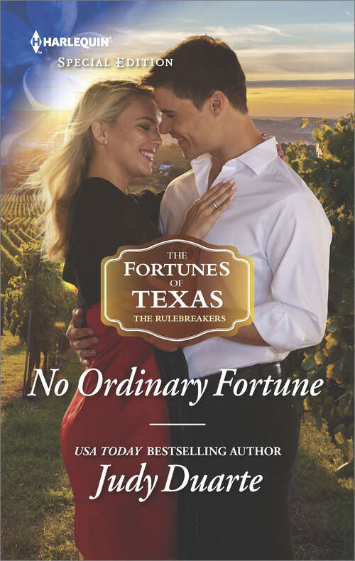 Book cover of No Ordinary Fortune (The Fortunes of Texas: The Rulebreakers #2)