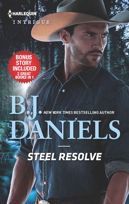Book cover of Steel Resolve & Crime Scene at Cardwell Ranch (Original) (Cardwell Ranch: Montana Legacy #1)
