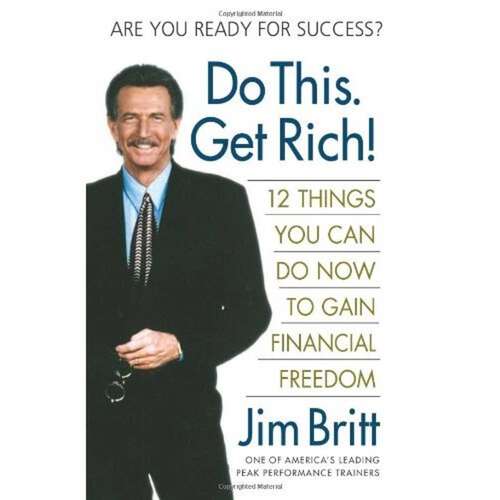 Book cover of Do This. Get Rich!