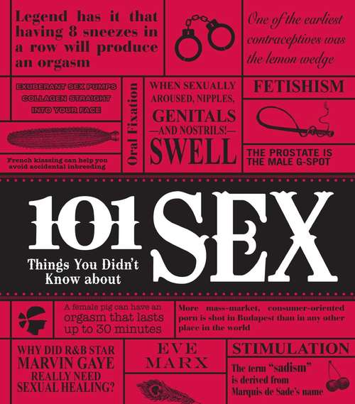 Book cover of 101 Things You Didn't Know About Sex