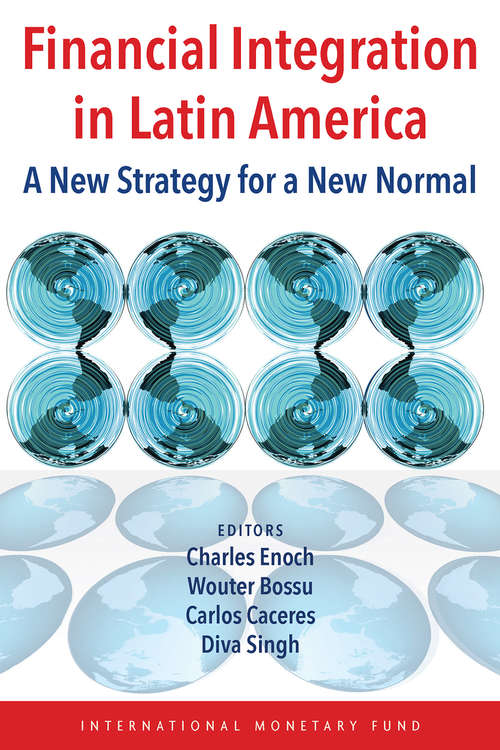 Book cover of Financial Integration in Latin America: A New Strategy for a New Normal