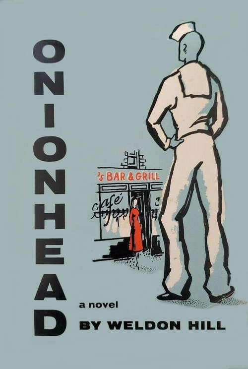 Book cover of Onionhead: A Novel of the Coast Guard
