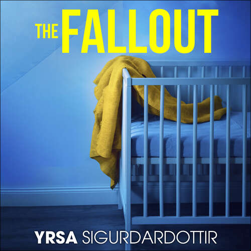 Book cover of The Fallout (Freyja and Huldar #6)