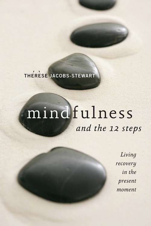 Book cover of Mindfulness and the 12 Steps
