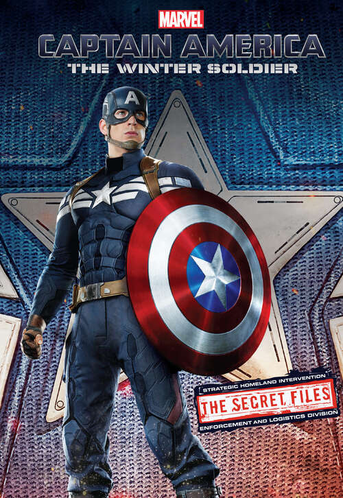 Book cover of Captain America: The Winter Soldier: THE SECRET FILES