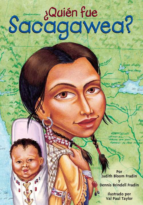 Book cover of ¿Quién fue Sacagawea? (Quien fue? series)