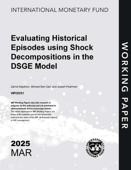 Book cover of Evaluating Historical Episodes using Shock Decompositions in the DSGE Model