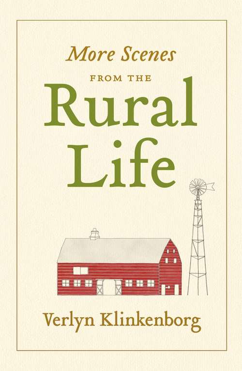 Book cover of More Scenes from the Rural Life