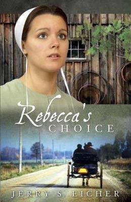 Book cover of Rebecca's Choice (The Adams County #3)