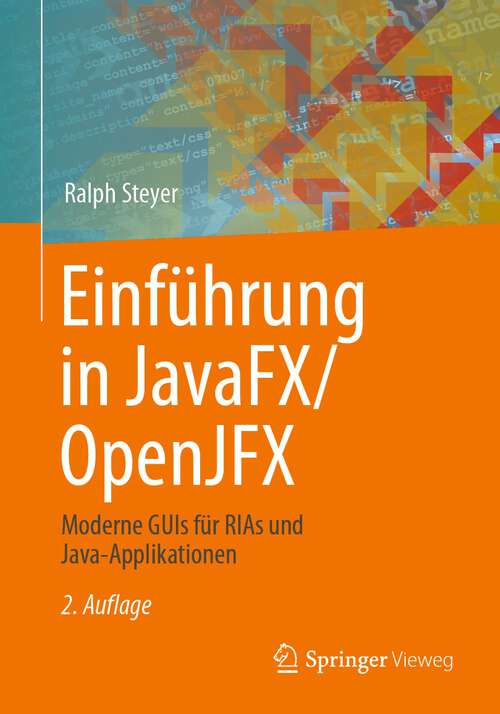 Book cover of Einführung in JavaFX/OpenJFX: Moderne GUIs für RIAs und Java-Applikationen (2. Aufl. 2022)