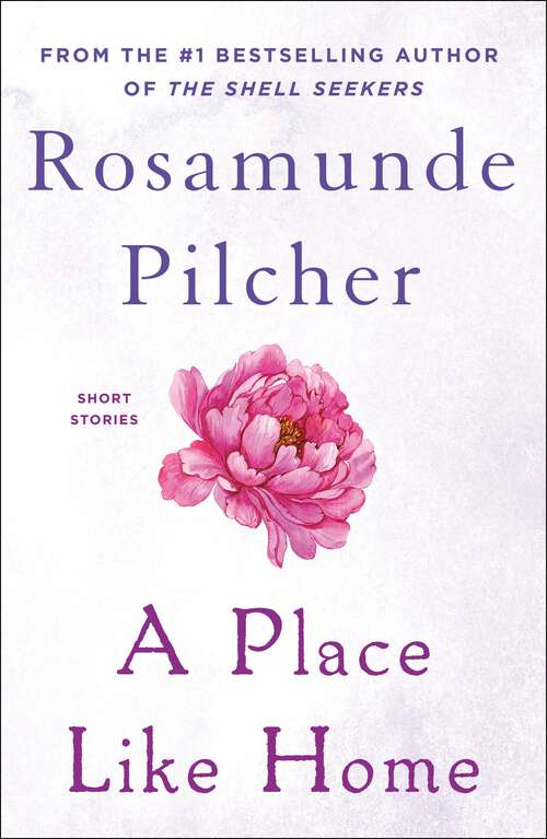 Book cover of A Place Like Home: Short Stories