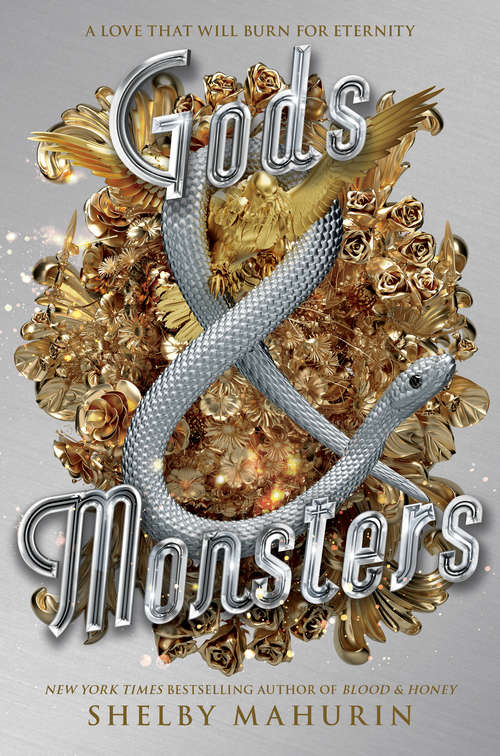Book cover of Gods & Monsters (Serpent & Dove #3)