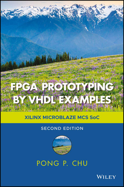 Book cover of FPGA Prototyping by VHDL Examples: Xilinx Microblaze Mcs Soc
