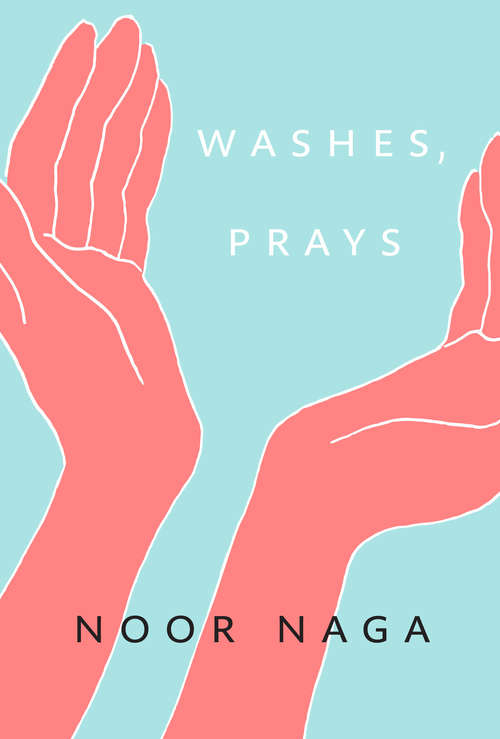 Book cover of Washes, Prays