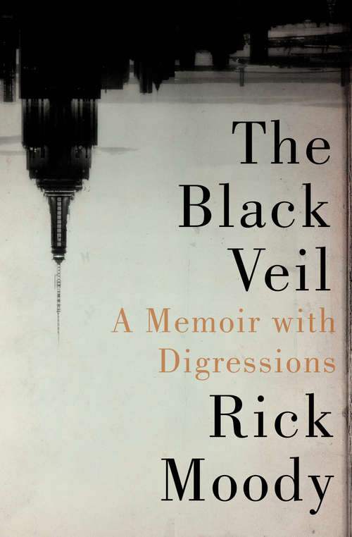 The Black Veil: A Memoir with Digressions (21 Ser. #35)