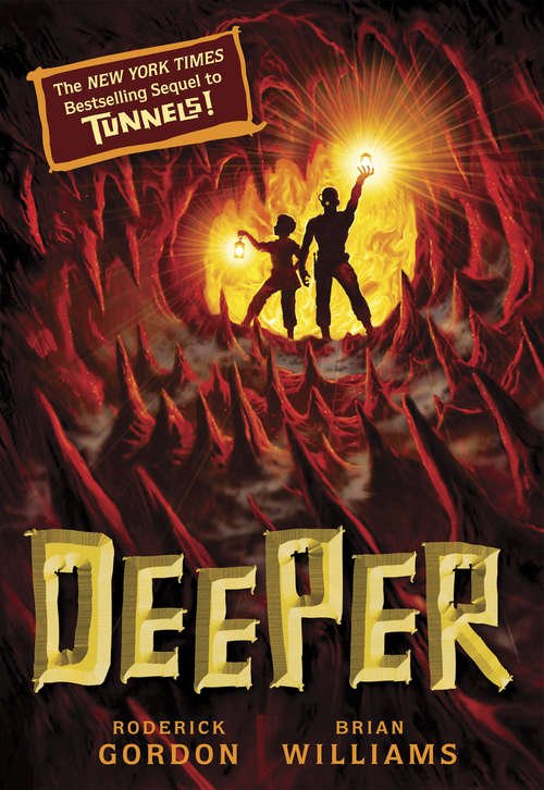 Book cover of Tunnels #2: Deeper