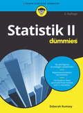 Statistik II für Dummies (Für Dummies)