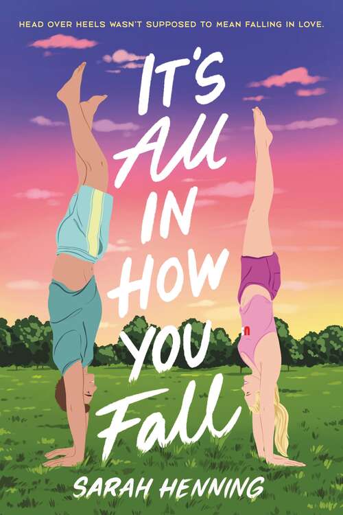 Book cover of It's All in How You Fall