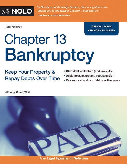Chapter 13 Bankruptcy: Keep Your Property and Repay Debts Over Time