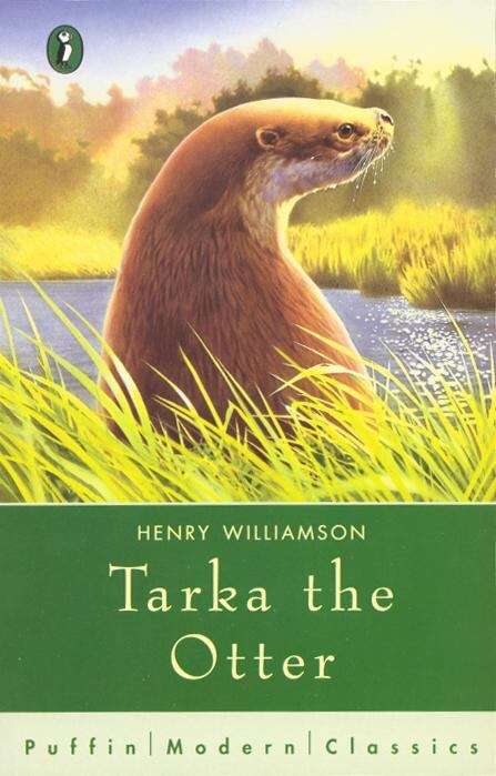 Book cover of Tarka the Otter: His Joyful Water-life and Death in the Two Rivers