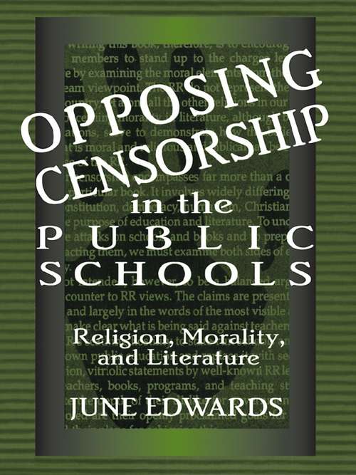 Opposing Censorship in Public Schools: Religion, Morality, and Literature