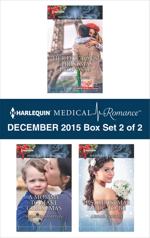 Harlequin Medical Romance December 2015 - Box Set 2 of 2
