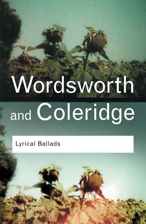 Lyrical Ballads (Routledge Classics)