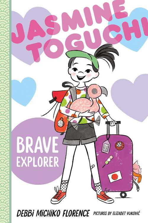 Book cover of Jasmine Toguchi, Brave Explorer (Jasmine Toguchi #5)